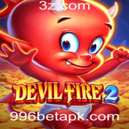 DevilFire2: Unleashing a New Level of Gaming Excitement with 996bet